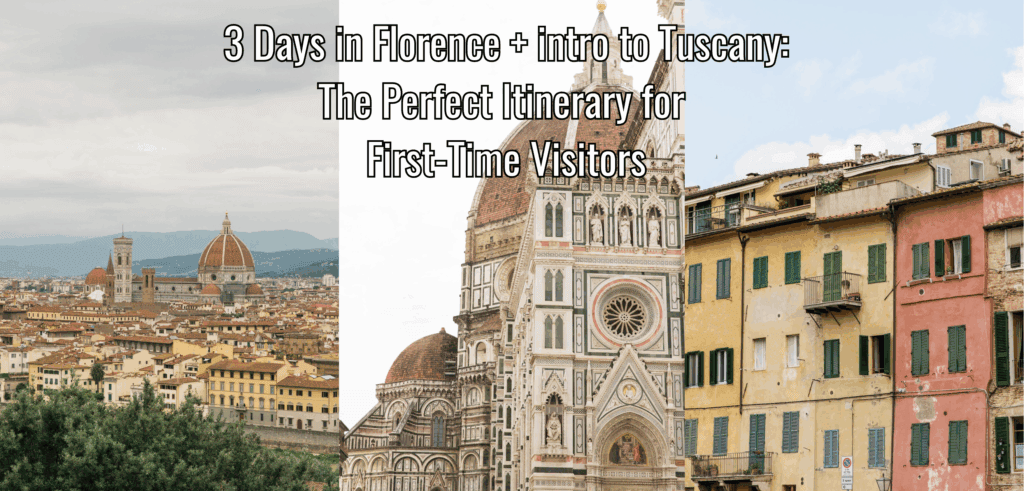 3 images combined; florence skyline, a duomo church, and the facade of houses